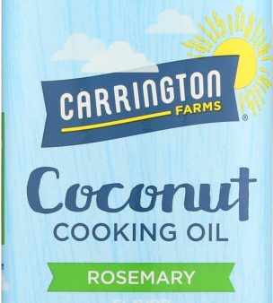 CARRINGTON FARMS: Coconut Cooking Oil Rosemary Flavor, 16 Oz on Sale